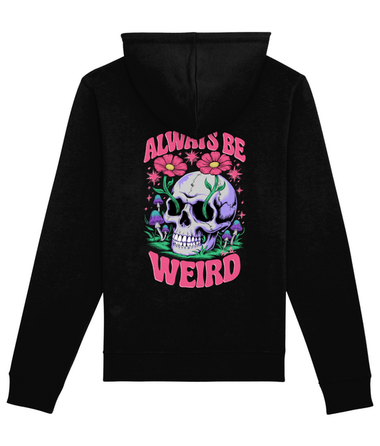 ALWAYS BE WEIRD #1